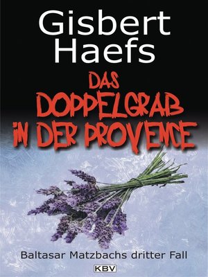 cover image of Das Doppelgrab in der Provence